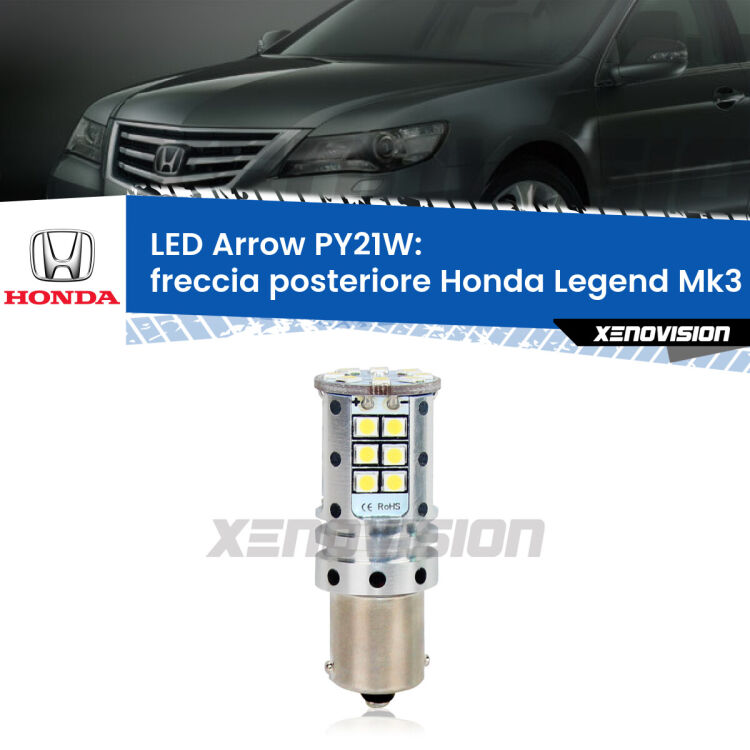 <strong>Freccia posteriore LED no-spie per Honda Legend</strong> Mk3 1996 - 2004. Lampada <strong>PY21W</strong> modello top di gamma Arrow.