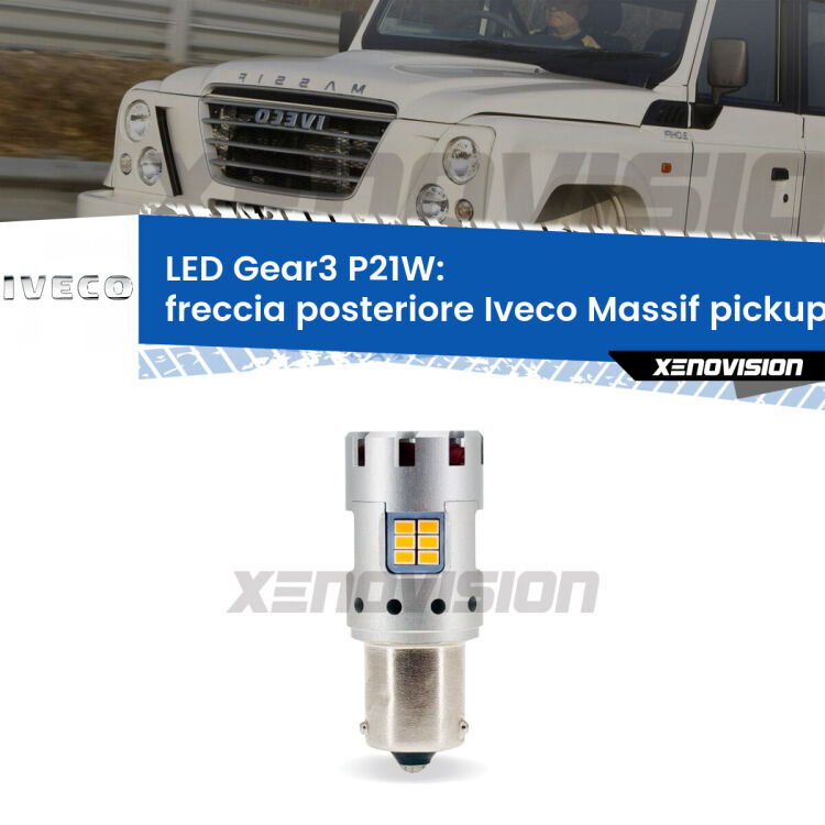 <strong>Freccia posteriore LED no-spie per Iveco Massif pickup</strong>  2008 - 2011. Lampada <strong>P21W</strong> modello Gear3 no Hyperflash, raffreddata a ventola.