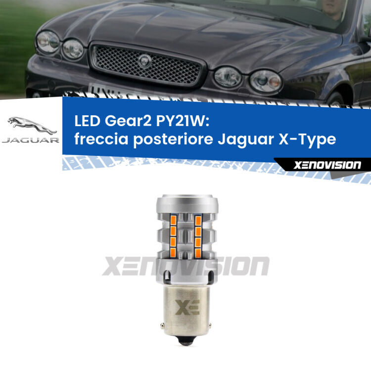 FINE SERIE: NO GARANZIA <strong>Freccia posteriore LED no-spie per Jaguar X-Type</strong>  2001 - 2009. Lampada <strong>PY21W</strong> modello Gear2 no Hyperflash.