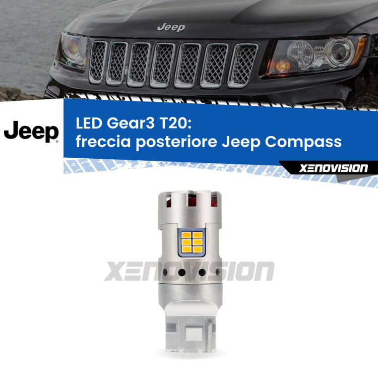 <strong>Freccia posteriore LED no-spie per Jeep Compass</strong>  2011 - 2016. Lampada <strong>T20</strong> modello Gear3 no Hyperflash, raffreddata a ventola.