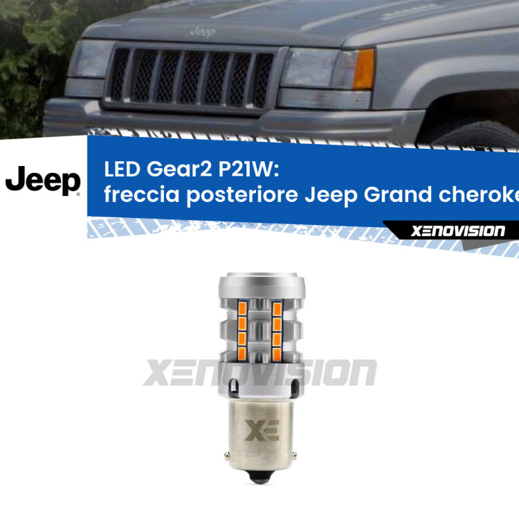 FINE SERIE: NO GARANZIA <strong>Freccia posteriore LED no-spie per Jeep Grand cherokee  </strong> ZJ 1993 - 1998. Lampada <strong>P21W</strong> modello Gear2 no Hyperflash.