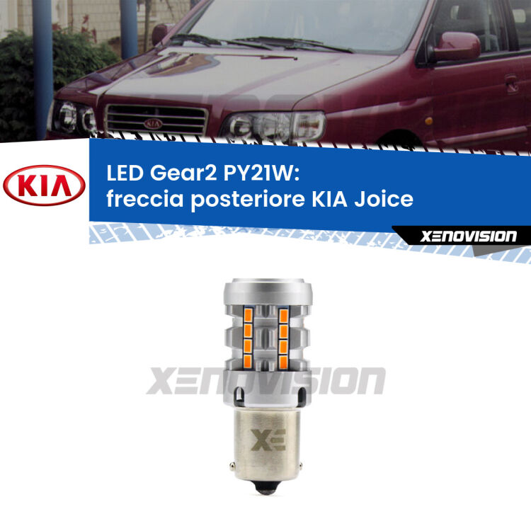 FINE SERIE: NO GARANZIA <strong>Freccia posteriore LED no-spie per KIA Joice</strong>  2000 - 2003. Lampada <strong>PY21W</strong> modello Gear2 no Hyperflash.