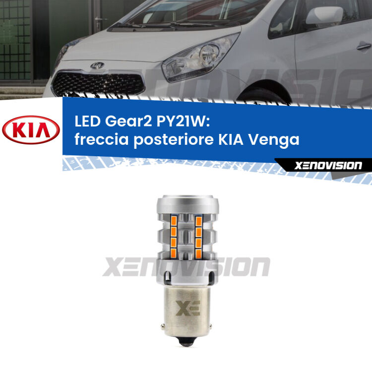 FINE SERIE: NO GARANZIA <strong>Freccia posteriore LED no-spie per KIA Venga</strong>  2010 - 2019. Lampada <strong>PY21W</strong> modello Gear2 no Hyperflash.