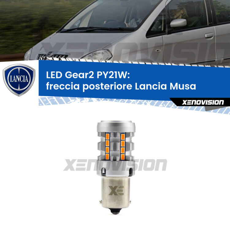 FINE SERIE: NO GARANZIA <strong>Freccia posteriore LED no-spie per Lancia Musa</strong>  2004 - 2012. Lampada <strong>PY21W</strong> modello Gear2 no Hyperflash.