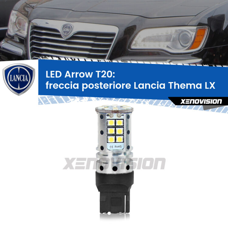 <strong>Freccia posteriore LED no-spie per Lancia Thema</strong> LX 2011 - 2014. Lampada <strong>T20</strong> no Hyperflash modello Arrow.