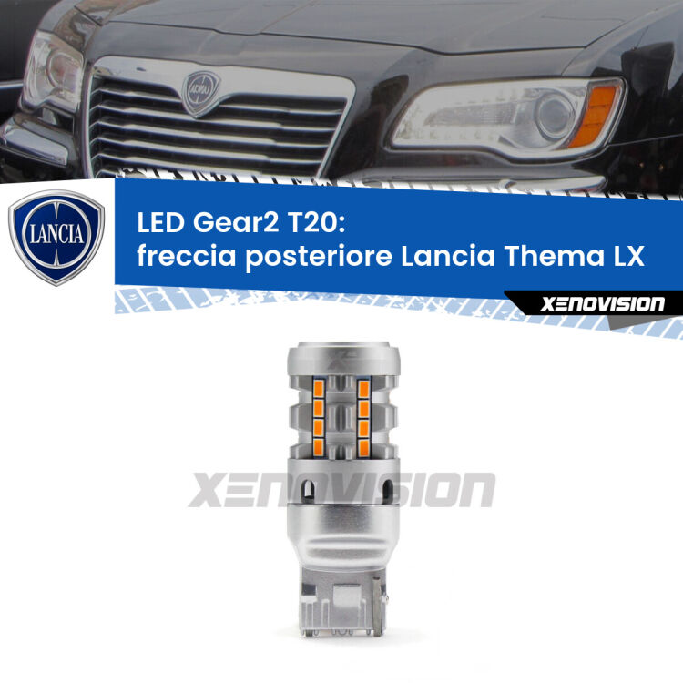 FINE SERIE: NO GARANZIA <strong>Freccia posteriore LED no-spie per Lancia Thema</strong> LX 2011 - 2014. Lampada <strong>T20</strong> modello Gear2 no Hyperflash.