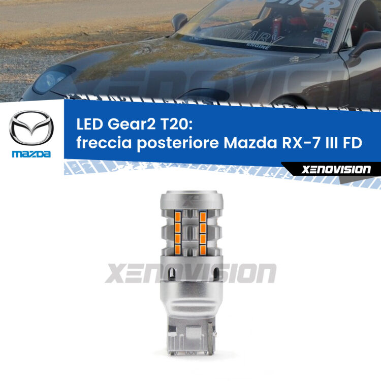 FINE SERIE: NO GARANZIA <strong>Freccia posteriore LED no-spie per Mazda RX-7 III</strong> FD 1992 - 2002. Lampada <strong>T20</strong> modello Gear2 no Hyperflash.