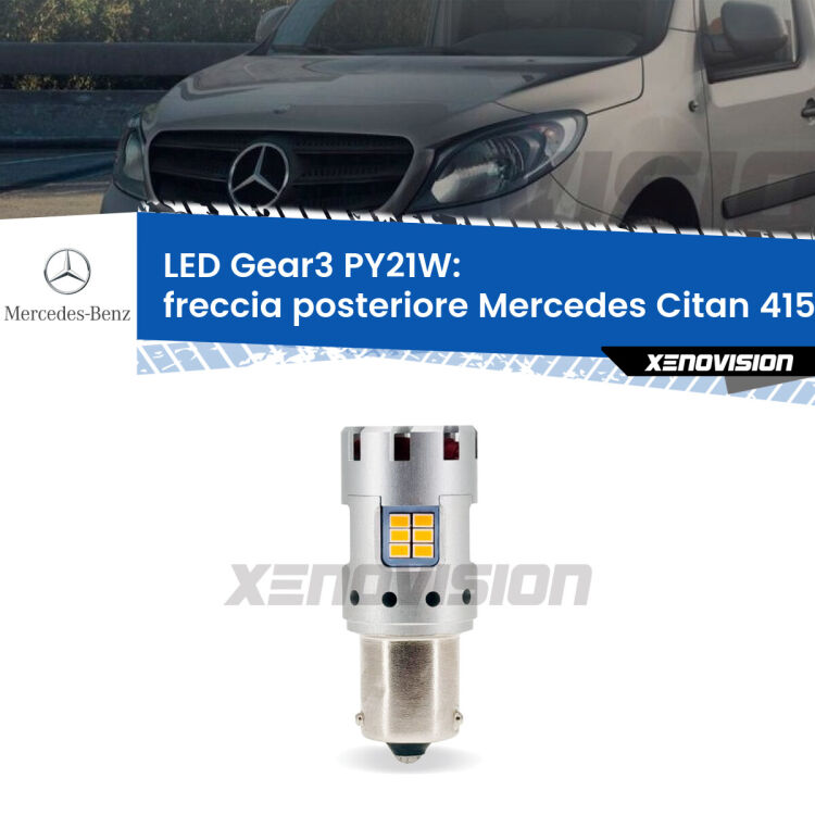 <strong>Freccia posteriore LED no-spie per Mercedes Citan</strong> 415 2012 in poi. Lampada <strong>PY21W</strong> modello Gear3 no Hyperflash, raffreddata a ventola.