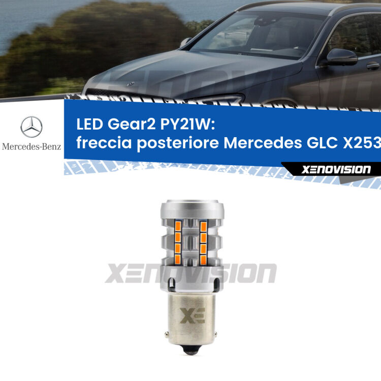 FINE SERIE: NO GARANZIA <strong>Freccia posteriore LED no-spie per Mercedes GLC</strong> X253 2015 - 2019. Lampada <strong>PY21W</strong> modello Gear2 no Hyperflash.