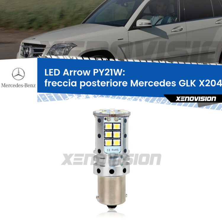 <strong>Freccia posteriore LED no-spie per Mercedes GLK</strong> X204 2008 - 2015. Lampada <strong>PY21W</strong> modello top di gamma Arrow.