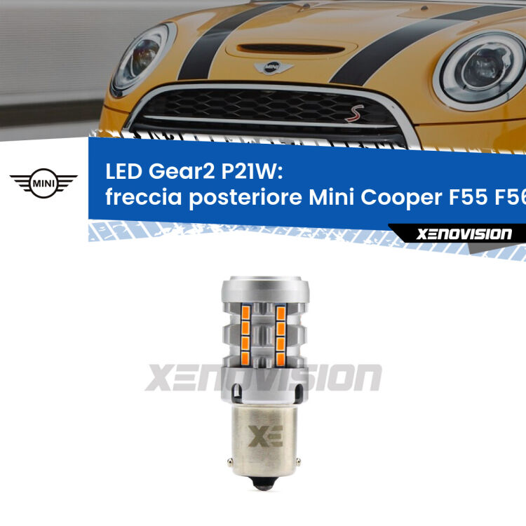 FINE SERIE: NO GARANZIA <strong>Freccia posteriore LED no-spie per Mini Cooper</strong> F55 F56 2013 - 2017. Lampada <strong>P21W</strong> modello Gear2 no Hyperflash.