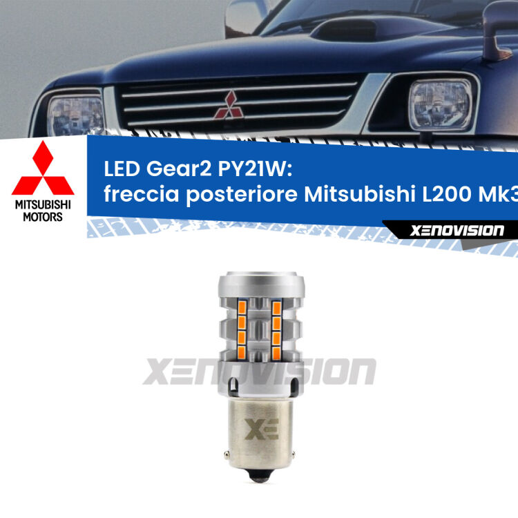 FINE SERIE: NO GARANZIA <strong>Freccia posteriore LED no-spie per Mitsubishi L200</strong> Mk3 faro bianco. Lampada <strong>PY21W</strong> modello Gear2 no Hyperflash.