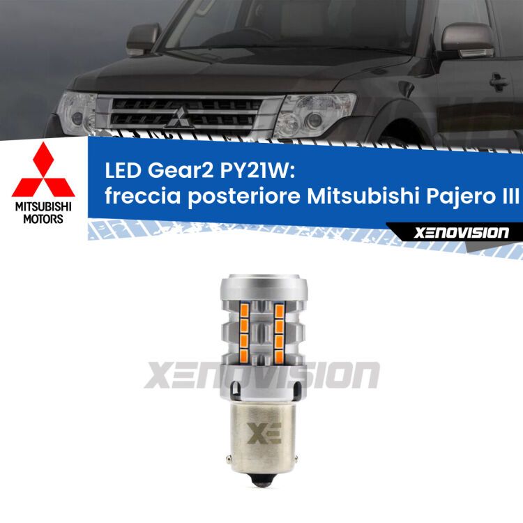 FINE SERIE: NO GARANZIA <strong>Freccia posteriore LED no-spie per Mitsubishi Pajero III</strong> V60 faro bianco. Lampada <strong>PY21W</strong> modello Gear2 no Hyperflash.