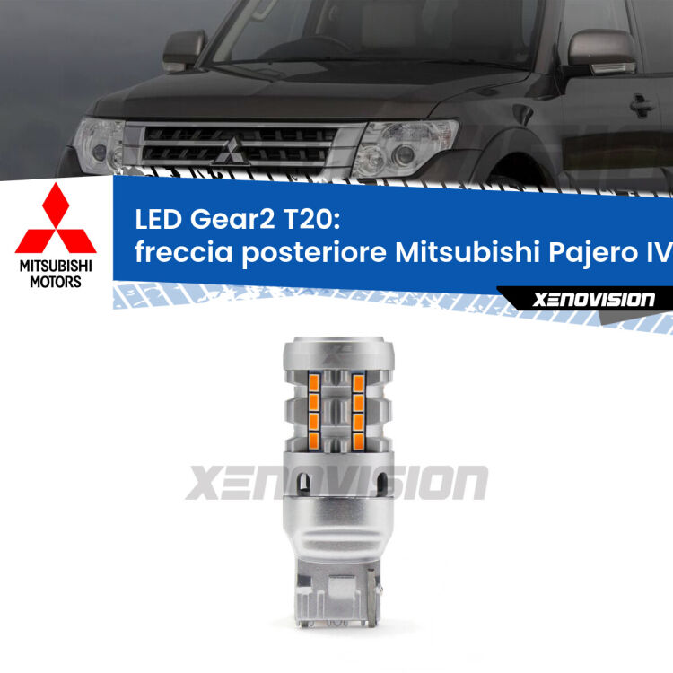 FINE SERIE: NO GARANZIA <strong>Freccia posteriore LED no-spie per Mitsubishi Pajero IV</strong> V80 2007 - 2021. Lampada <strong>T20</strong> modello Gear2 no Hyperflash.