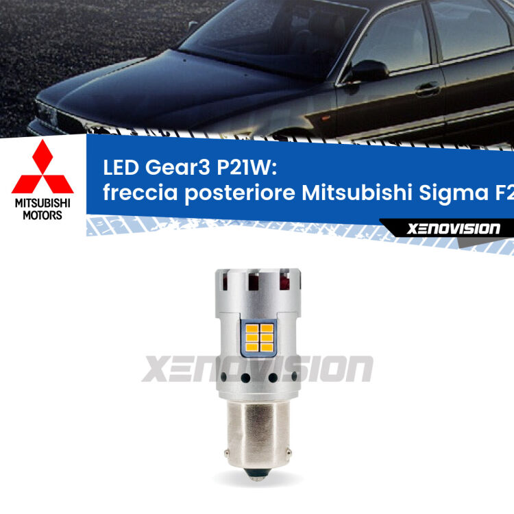 <strong>Freccia posteriore LED no-spie per Mitsubishi Sigma</strong> F2_A, F1_A 1990 - 1996. Lampada <strong>P21W</strong> modello Gear3 no Hyperflash, raffreddata a ventola.