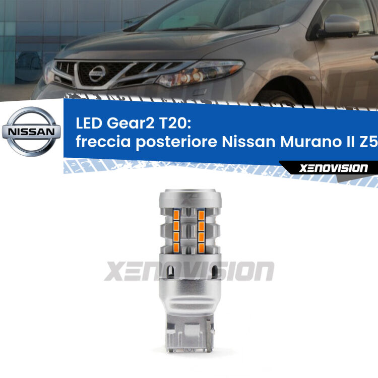 FINE SERIE: NO GARANZIA <strong>Freccia posteriore LED no-spie per Nissan Murano II</strong> Z51 2007 - 2014. Lampada <strong>T20</strong> modello Gear2 no Hyperflash.