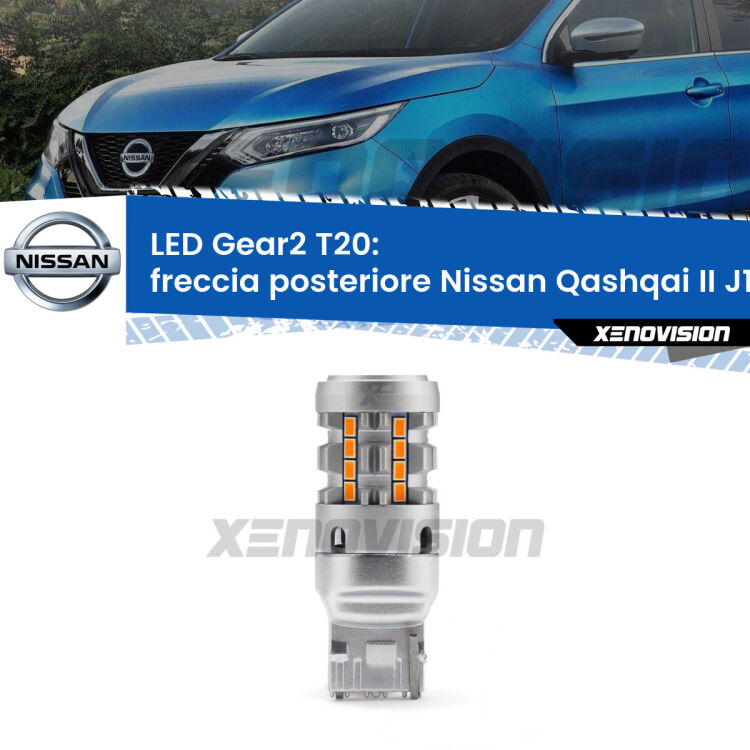 FINE SERIE: NO GARANZIA <strong>Freccia posteriore LED no-spie per Nissan Qashqai II</strong> J11 2014 in poi. Lampada <strong>T20</strong> modello Gear2 no Hyperflash.