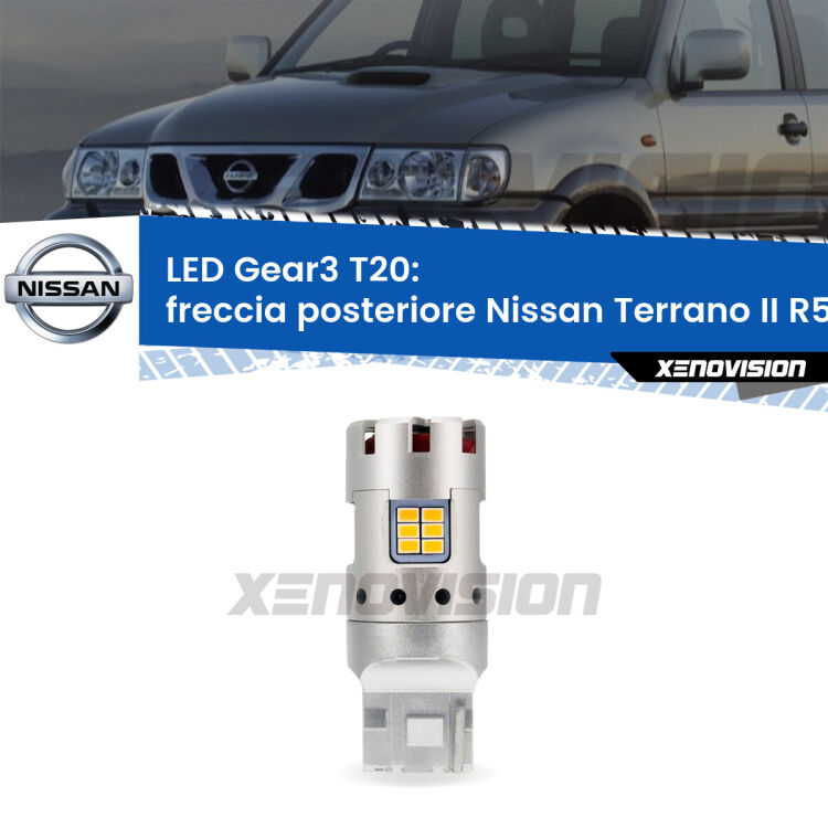 <strong>Freccia posteriore LED no-spie per Nissan Terrano II</strong> R50 1997 - 2004. Lampada <strong>T20</strong> modello Gear3 no Hyperflash, raffreddata a ventola.