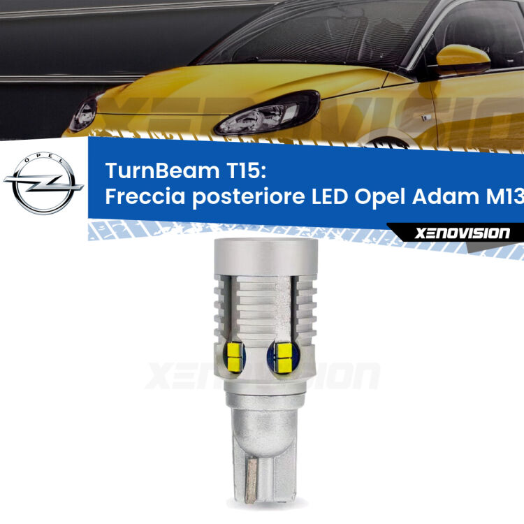 <strong>LED freccia posteriore Opel Adam </strong>M13. Una lampada LED T15 per Frecce, ottima resa in ogni direzione, Qualità Massima.