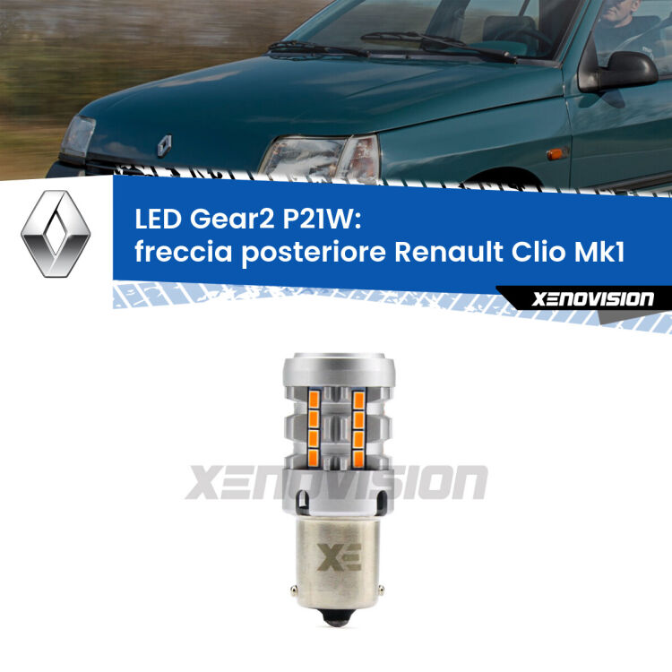 FINE SERIE: NO GARANZIA <strong>Freccia posteriore LED no-spie per Renault Clio</strong> Mk1 1990 - 1998. Lampada <strong>P21W</strong> modello Gear2 no Hyperflash.