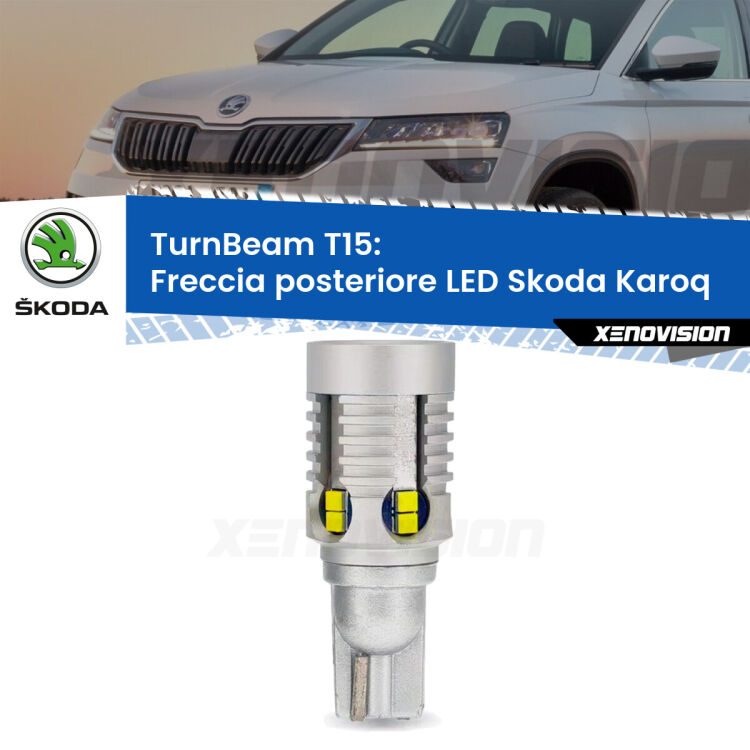 <strong>LED freccia posteriore Skoda Karoq </strong>. Una lampada LED T15 per Frecce, ottima resa in ogni direzione, Qualità Massima.