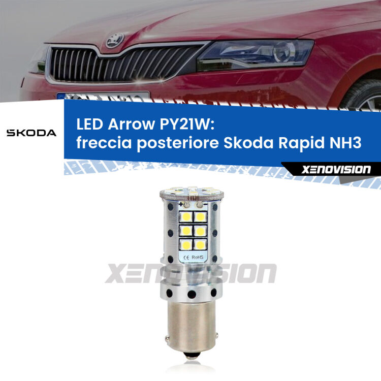 <strong>Freccia posteriore LED no-spie per Skoda Rapid</strong> NH3 2012 - 2021. Lampada <strong>PY21W</strong> modello top di gamma Arrow.