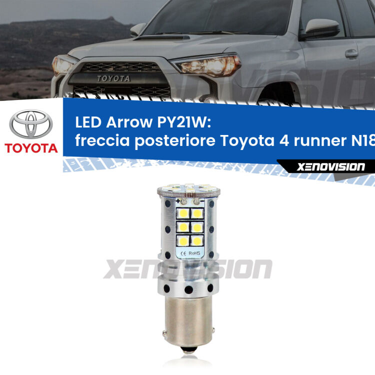 <strong>Freccia posteriore LED no-spie per Toyota 4 runner</strong> N180 2000 - 2002. Lampada <strong>PY21W</strong> modello top di gamma Arrow.