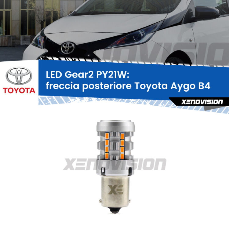 FINE SERIE: NO GARANZIA <strong>Freccia posteriore LED no-spie per Toyota Aygo</strong> B4 2014 in poi. Lampada <strong>PY21W</strong> modello Gear2 no Hyperflash.