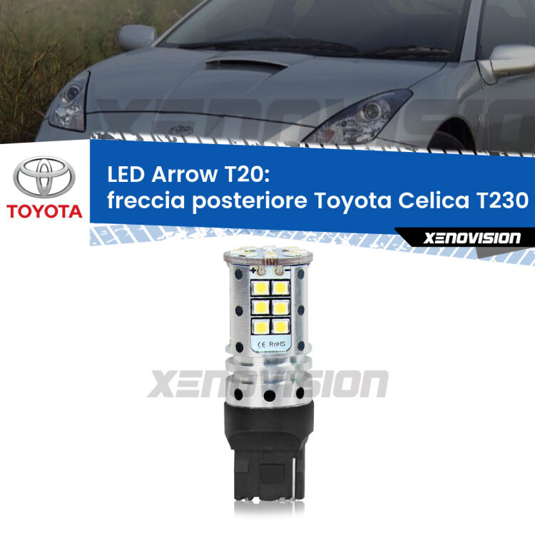 <strong>Freccia posteriore LED no-spie per Toyota Celica</strong> T230 1999 - 2002. Lampada <strong>T20</strong> no Hyperflash modello Arrow.