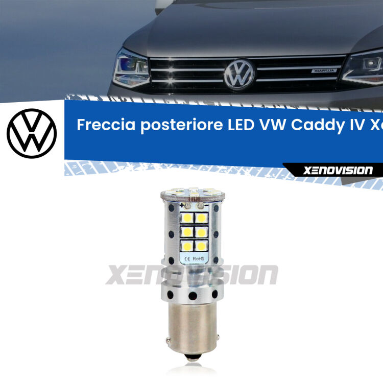 <strong>LED </strong><strong>P21W</strong><strong> p</strong><strong><strong>e</strong>r freccia posteriore VW Caddy IV</strong>. 8x volte più luce, No Hyperflash, dimensioni compatte. Qualità Massima.