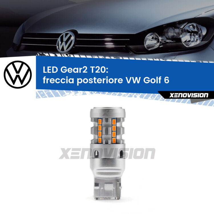 FINE SERIE: NO GARANZIA <strong>Freccia posteriore LED no-spie per VW Golf 6</strong>  2008 - 2011. Lampada <strong>T20</strong> modello Gear2 no Hyperflash.