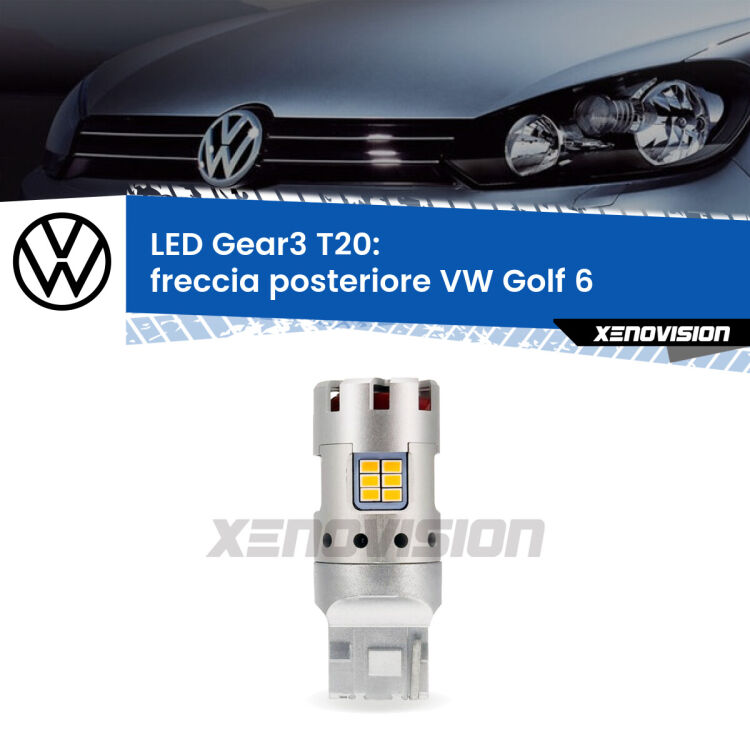 <strong>Freccia posteriore LED no-spie per VW Golf 6</strong>  2008 - 2011. Lampada <strong>T20</strong> modello Gear3 no Hyperflash, raffreddata a ventola.