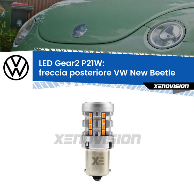 FINE SERIE: NO GARANZIA <strong>Freccia posteriore LED no-spie per VW New Beetle</strong>  1998 - 2005. Lampada <strong>P21W</strong> modello Gear2 no Hyperflash.