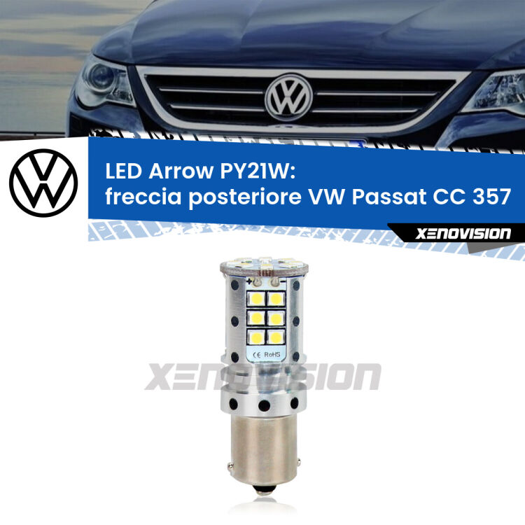 <strong>Freccia posteriore LED no-spie per VW Passat CC</strong> 357 2008 - 2012. Lampada <strong>PY21W</strong> modello top di gamma Arrow.