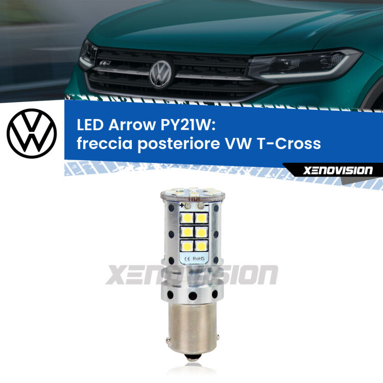 <strong>Freccia posteriore LED no-spie per VW T-Cross</strong>  in poi. Lampada <strong>PY21W</strong> modello top di gamma Arrow.