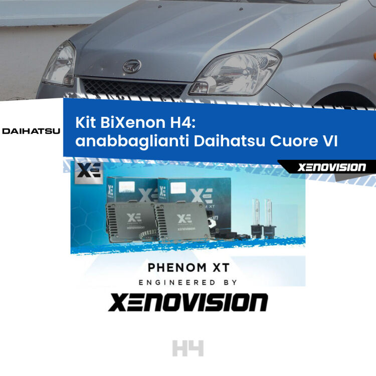 Kit Bixenon professionale H4 per Daihatsu Cuore VI  (2003 - 2007). Taglio di luce perfetto, zero spie e riverberi. Leggendaria elettronica Canbus Xenovision. Qualità Massima Garantita.