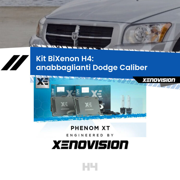 Kit Bixenon professionale H4 per Dodge Caliber  (2006 - 2011). Taglio di luce perfetto, zero spie e riverberi. Leggendaria elettronica Canbus Xenovision. Qualità Massima Garantita.