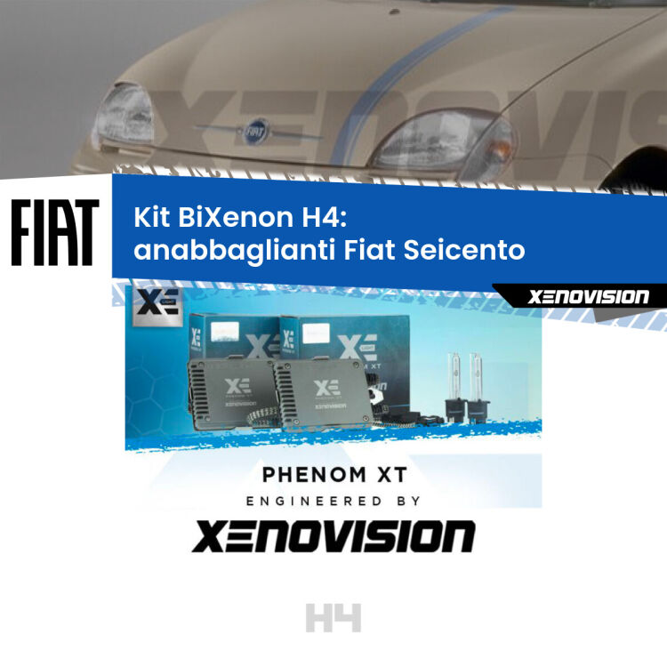 Kit Bixenon professionale H4 per Fiat Seicento  (1998 - 2010). Taglio di luce perfetto, zero spie e riverberi. Leggendaria elettronica Canbus Xenovision. Qualità Massima Garantita.