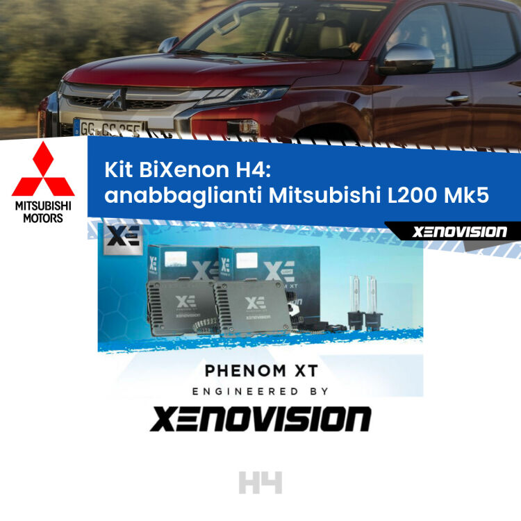 Kit Bixenon professionale H4 per Mitsubishi L200 Mk5 (2015 in poi). Taglio di luce perfetto, zero spie e riverberi. Leggendaria elettronica Canbus Xenovision. Qualità Massima Garantita.