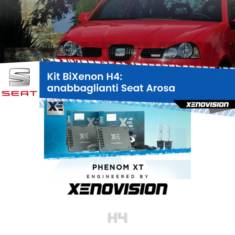 Kit Bixenon professionale H4 per Seat Arosa  (a parabola singola). Taglio di luce perfetto, zero spie e riverberi. Leggendaria elettronica Canbus Xenovision. Qualità Massima Garantita.