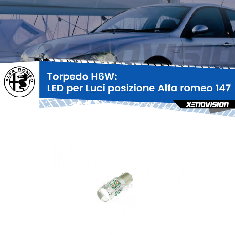 Lampadina LED H6W per <strong>luci posizione Alfa romeo 147 </strong> (modelli 2000-2004) con 10 chip Led CREE da 5W ciascuno. lluminazione poderosa a 360 gradi, luminosità incredibile. Qualità Massima Garantita.