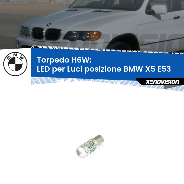 Lampadina LED H6W per <strong>luci posizione BMW X5 E53</strong> (modelli 1999-2003) con 10 chip Led CREE da 5W ciascuno. lluminazione poderosa a 360 gradi, luminosità incredibile. Qualità Massima Garantita.