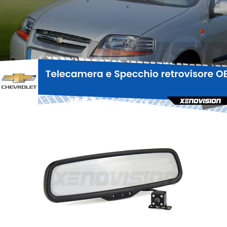 Kit Telecamera Parcheggio e Specchietto retrovisore con display invisibile incorporato per Chevrolet Kalos . Da spento è indistinguibile da un retrovisore originale. Con 2 ingressi video per telecamere retromarcia, l'immagine appare in un riquadro che prima era invisibile.