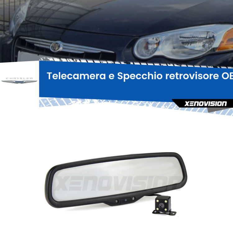 Kit Telecamera Parcheggio e Specchietto retrovisore con display invisibile incorporato per Chrysler Sebring . Da spento è indistinguibile da un retrovisore originale. Con 2 ingressi video per telecamere retromarcia, l'immagine appare in un riquadro che prima era invisibile.