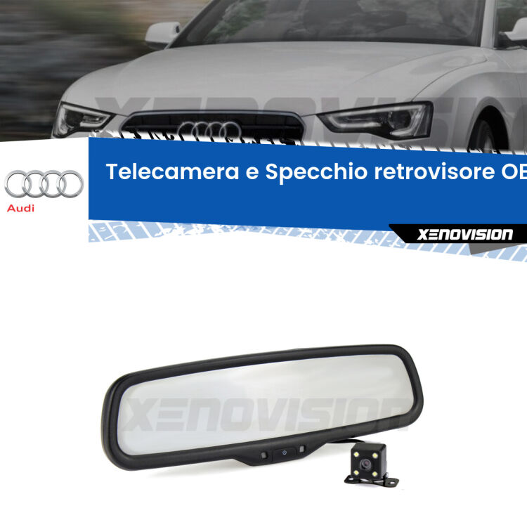 Kit Telecamera Parcheggio e Specchietto retrovisore con display invisibile incorporato per Audi A5 8T. Da spento è indistinguibile da un retrovisore originale. Con 2 ingressi video per telecamere retromarcia, l'immagine appare in un riquadro che prima era invisibile.