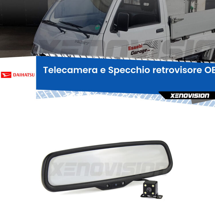 Kit Telecamera Parcheggio e Specchietto retrovisore con display invisibile incorporato per Daihatsu Hijet . Da spento è indistinguibile da un retrovisore originale. Con 2 ingressi video per telecamere retromarcia, l'immagine appare in un riquadro che prima era invisibile.