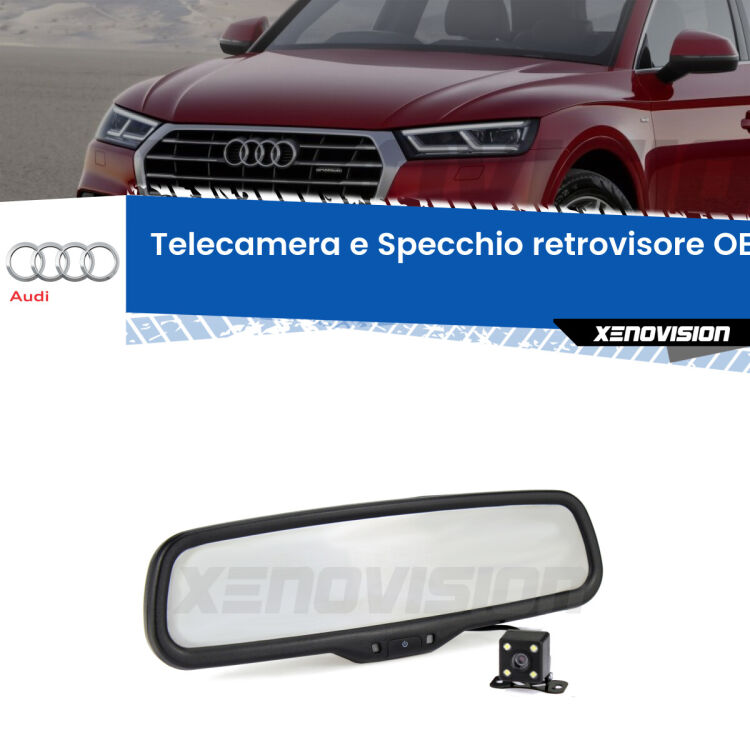 Kit Telecamera Parcheggio e Specchietto retrovisore con display invisibile incorporato per Audi Q5 . Da spento è indistinguibile da un retrovisore originale. Con 2 ingressi video per telecamere retromarcia, l'immagine appare in un riquadro che prima era invisibile.