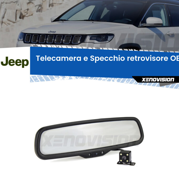 Kit Telecamera Parcheggio e Specchietto retrovisore con display invisibile incorporato per Jeep Compass . Da spento è indistinguibile da un retrovisore originale. Con 2 ingressi video per telecamere retromarcia, l'immagine appare in un riquadro che prima era invisibile.