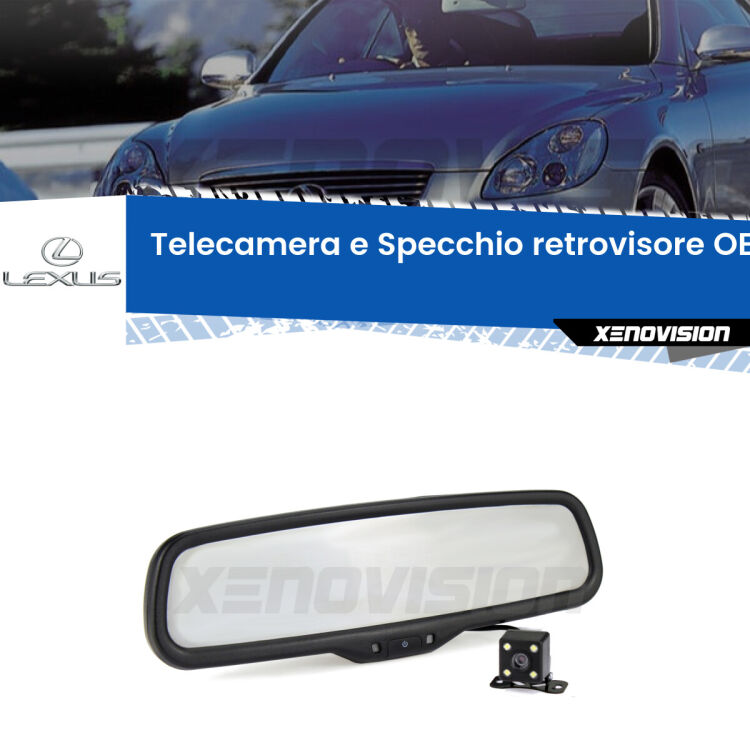 Kit Telecamera Parcheggio e Specchietto retrovisore con display invisibile incorporato per Lexus SC . Da spento è indistinguibile da un retrovisore originale. Con 2 ingressi video per telecamere retromarcia, l'immagine appare in un riquadro che prima era invisibile.