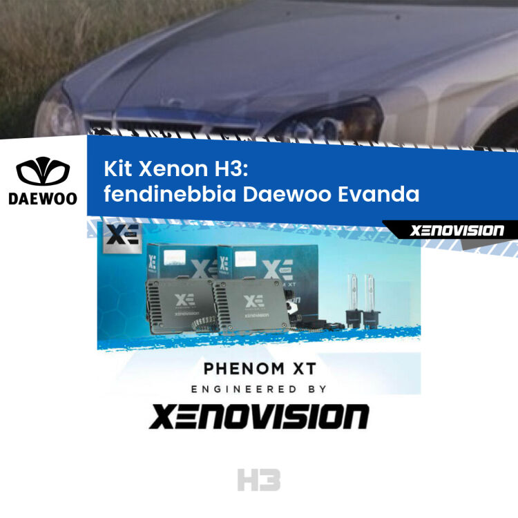 <strong>Kit Xenon H3 Professionale per fendinebbia Daewoo Evanda </strong>  2002 - 2005. Taglio di luce perfetto, zero spie e riverberi. Leggendaria elettronica Canbus Xenovision. Qualità Massima Garantita.